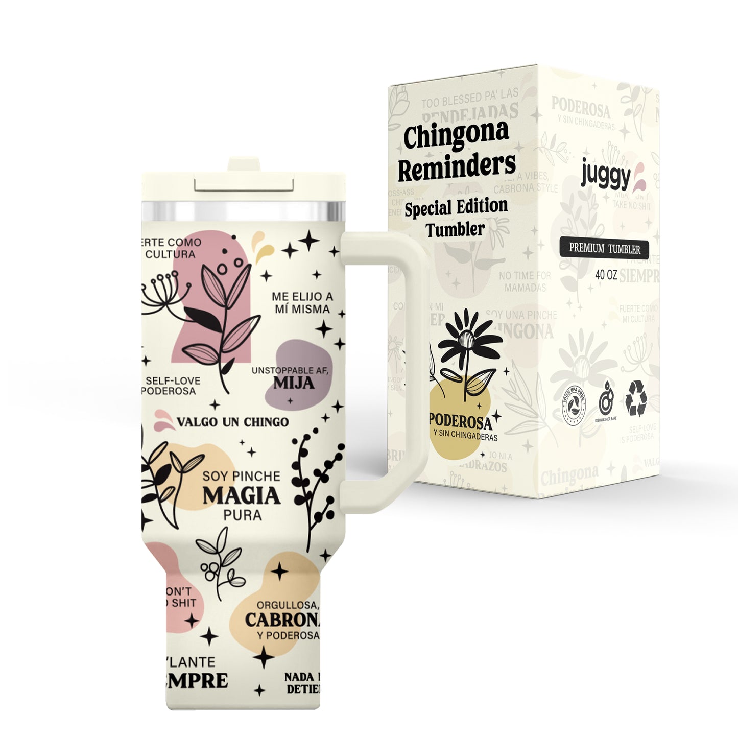 Chingona Reminders 40oz Tumbler - PREORDER