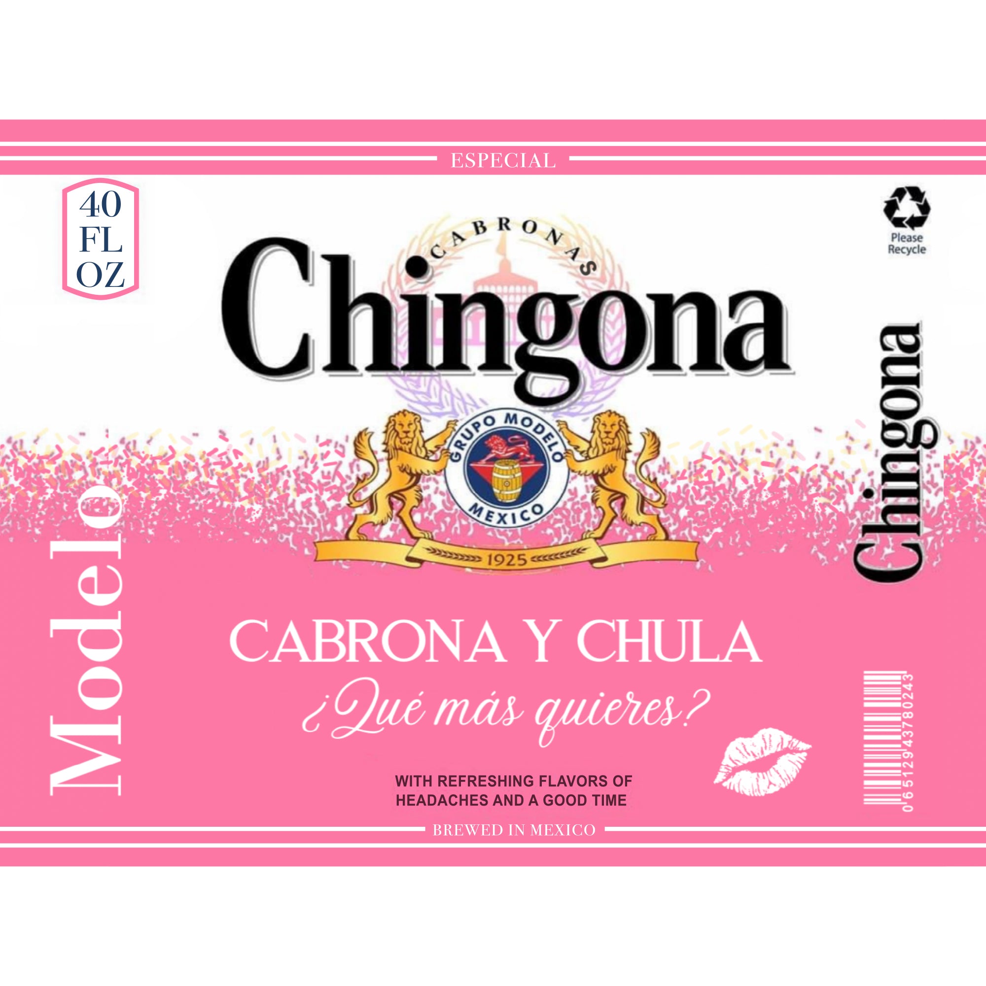 Chingona Modelo 40 OZ Tumbler - PREORDER
