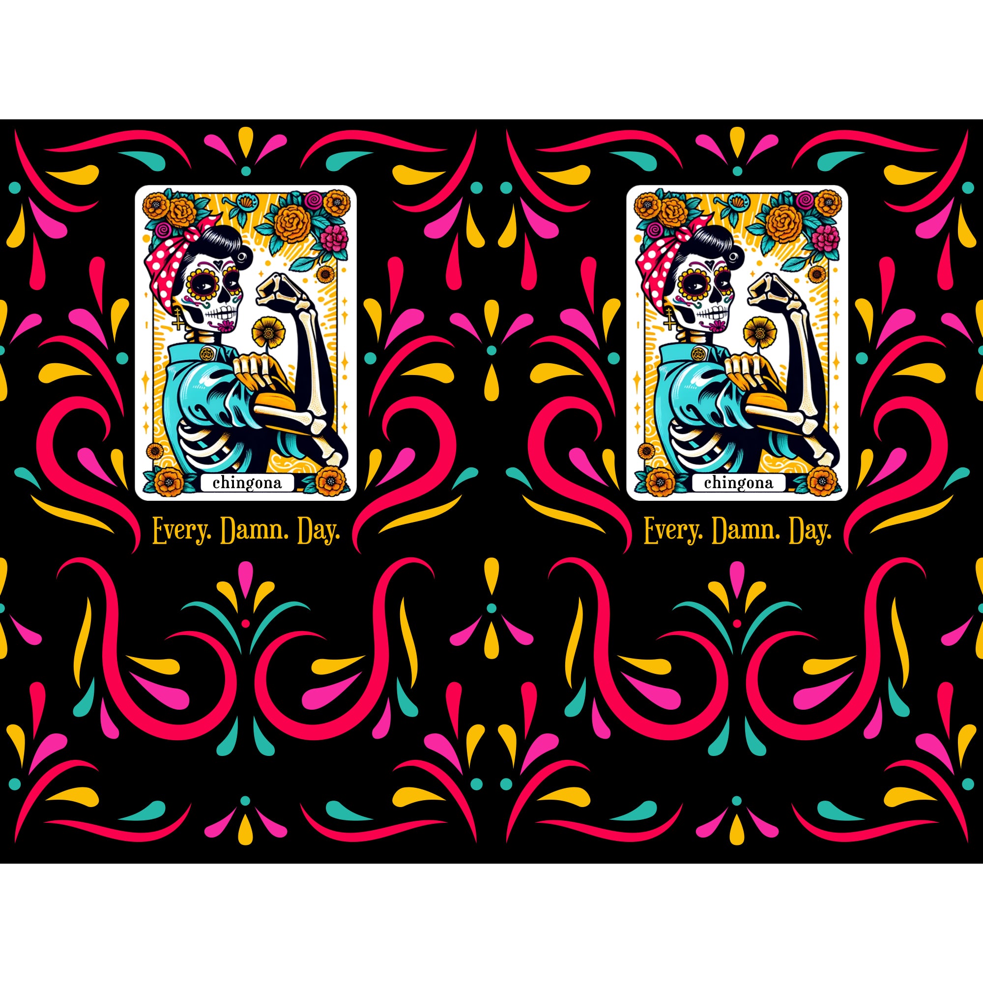 Chingona 40 OZ Tumbler - PREORDER
