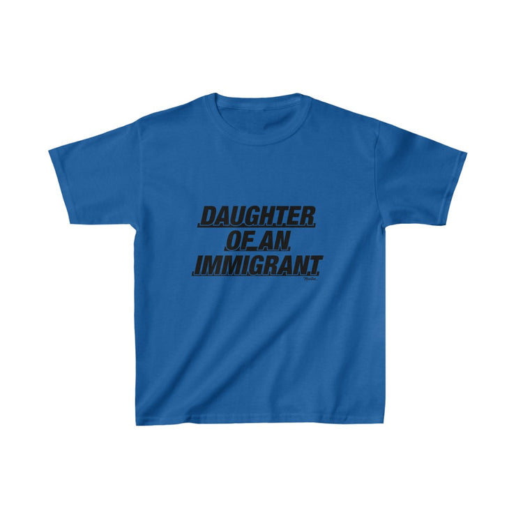 Daughter of An Immigrant Young Kids Tee