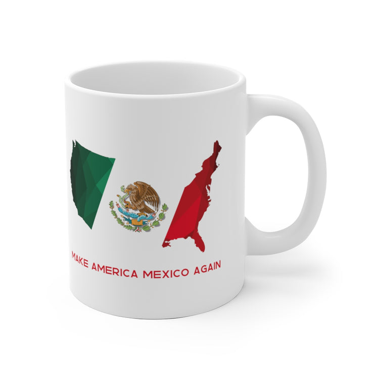 Make America Mexico Again Mug