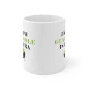 I Know The Guacamole Is Extra Mug
