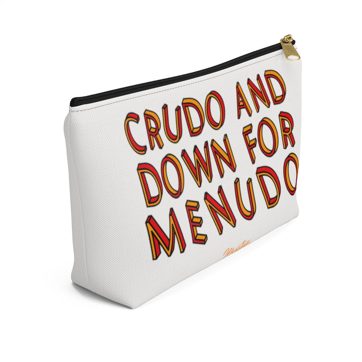 Crudo And Down For Menudo Accessory Bag