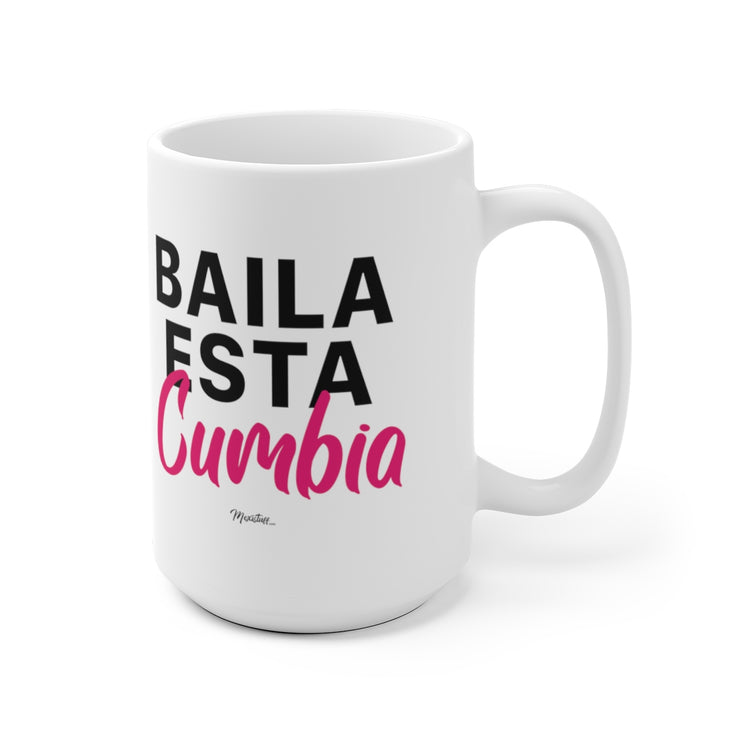Baila Esta Cumbia Mug