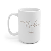 Madre Love Mug