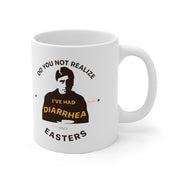 Diarrhea Since Easters Mug