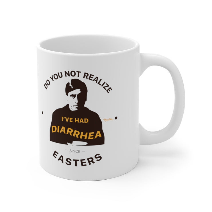 Diarrhea Since Easters Mug