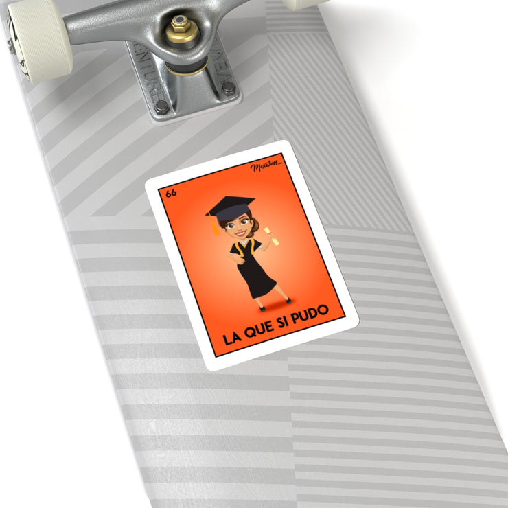 La Que Si Pudo Sticker