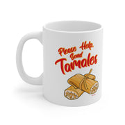 please Help, Send Tamales Mug