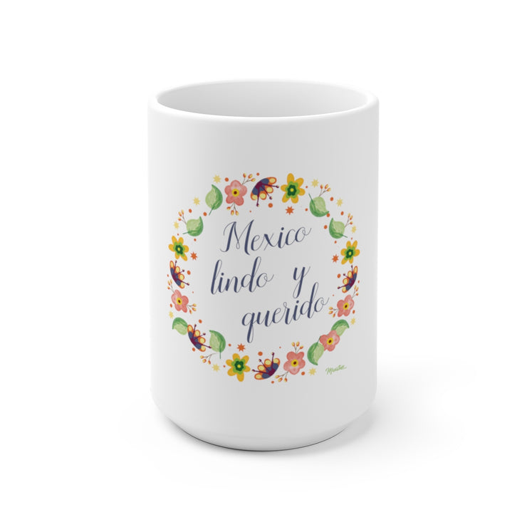 México Lindo Y Querido Mug