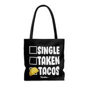 Single Taken Tacos Tote Bag