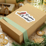 Te Calmas o Te Calmo Sticker