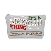 It´s A Mexican Thing Accessory Bag