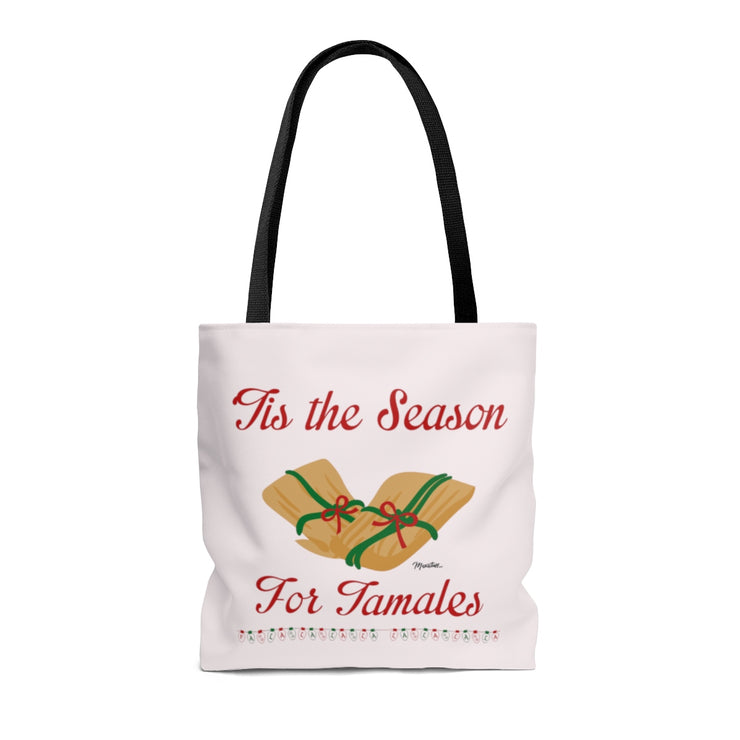 Tis The Season For Tamales Tote Bag