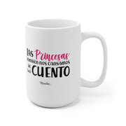 Cuentos De Princesas Mug
