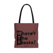WTF (Where´s The Fiesta) Tote Bag
