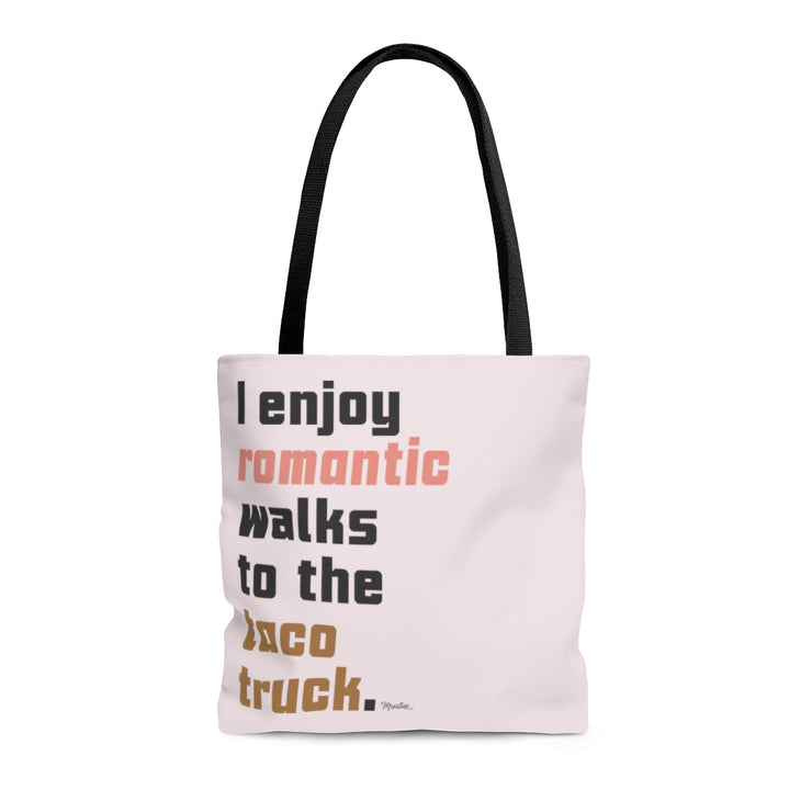 Walks To The Taco Truck Tote Bag