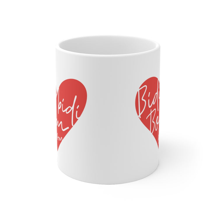 Bidi Bidi Bom Bom Mug