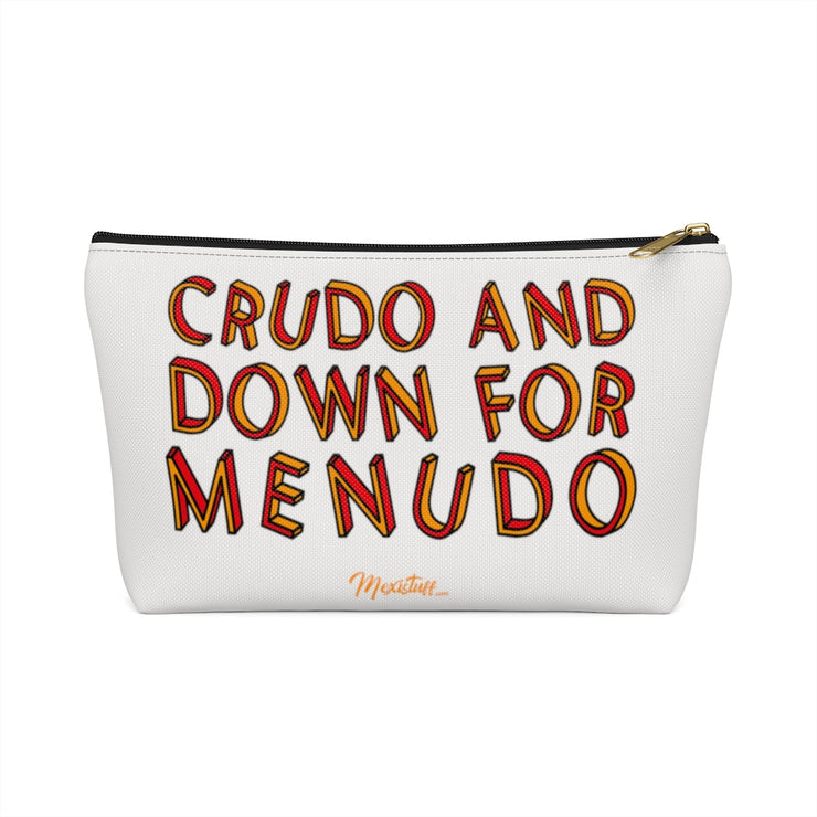 Crudo And Down For Menudo Accessory Bag