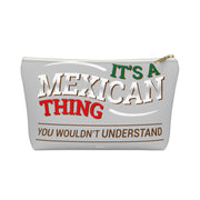 It´s A Mexican Thing Accessory Bag