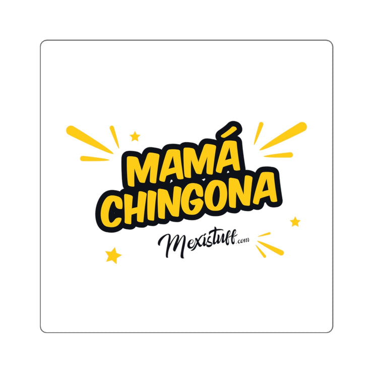 Mama Chingona Square Sticker