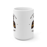 Diarrhea Since Easters Mug