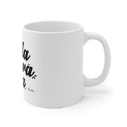 La Mera Mera Mug