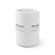 Parangaricutirimicuaro Mug