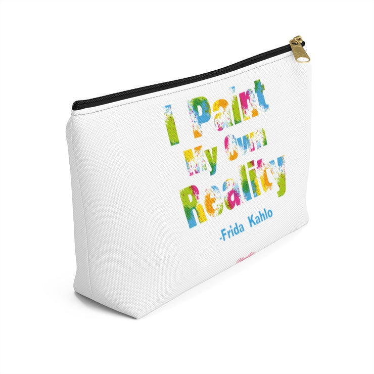 I Paint My Own Reality Accessory Bag