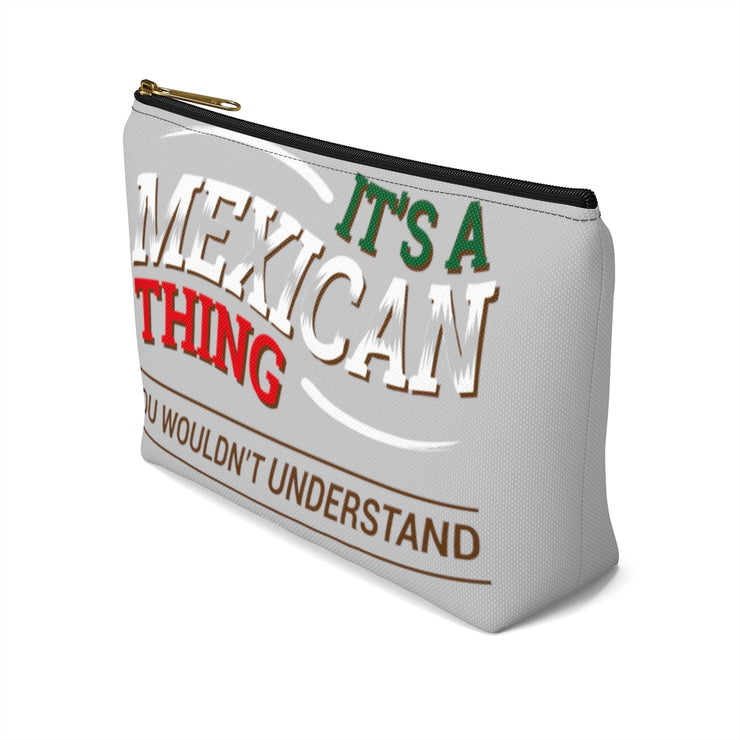 It´s A Mexican Thing Accessory Bag