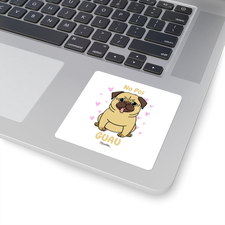 No Pos Guau Square Sticker