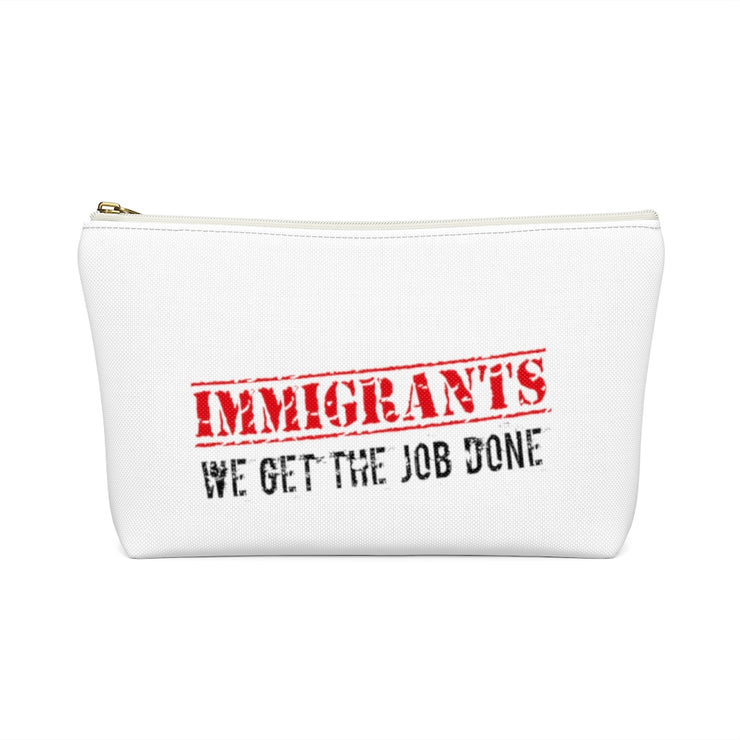 Immigrants We Get The Job Done Accessory Bag