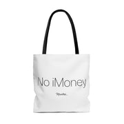 No iMoney Tote Bag