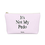 It´s Not My Pedo Accessory Bag