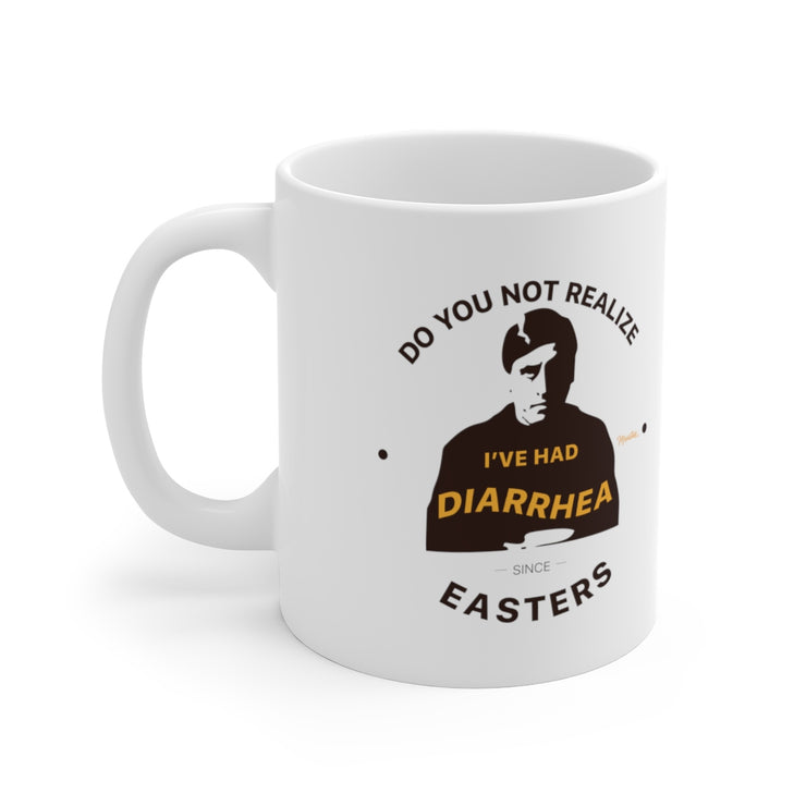 Diarrhea Since Easters Mug