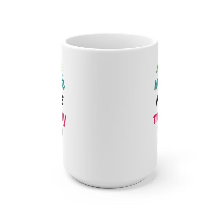 Mother Mamá Madre Mug
