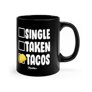 Single Taken Tacos Mug