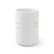 No Te Preocupes Mug