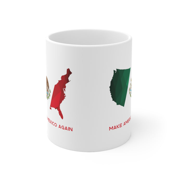 Make America Mexico Again Mug