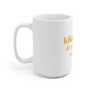 Kiko Do You Love Me? Mug