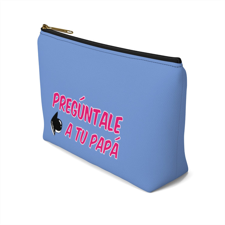 Pregúntale A Tu Papá Accessory Bag