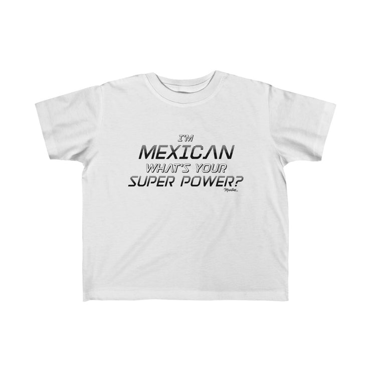 Mexican Super Power Kid's Tee
