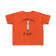 I love you e-lote Kid's Tee