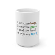 I Ate Some Bugs Mug