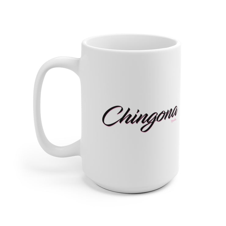 Chingona Mug