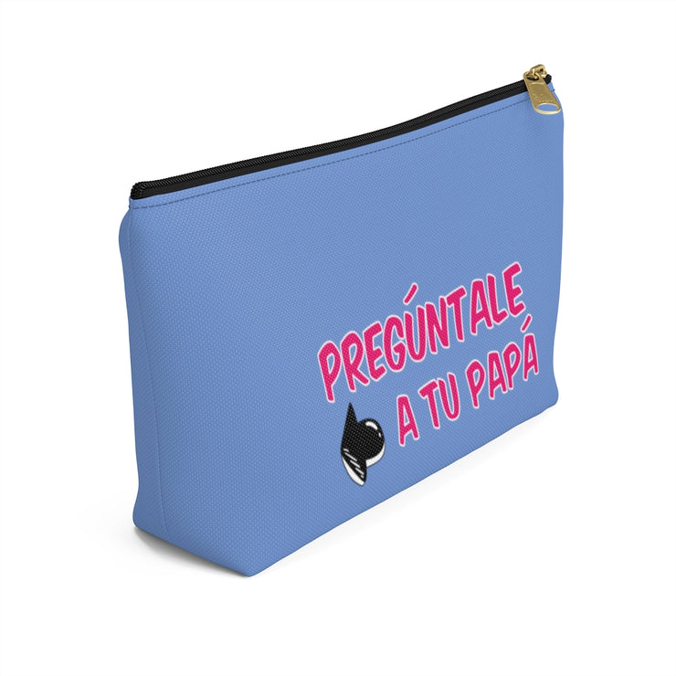 Pregúntale A Tu Papá Accessory Bag