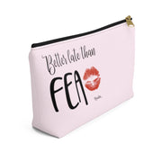 Better Late Than Fea Accessory Bag