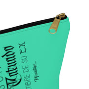 Si Piensas Que Te Va Mal Accessory Bag