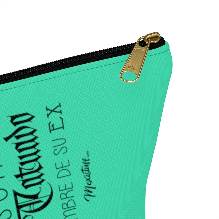 Si Piensas Que Te Va Mal Accessory Bag