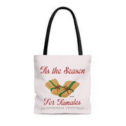 Tis The Season For Tamales Tote Bag